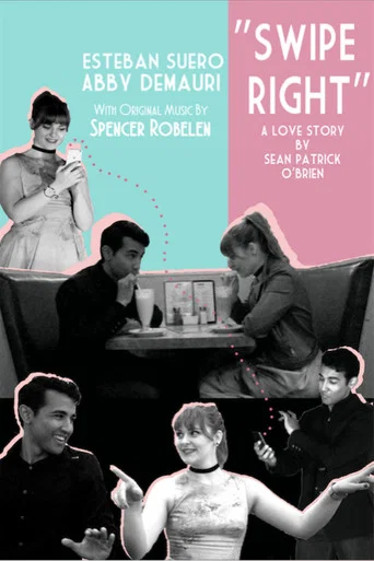 Movie poster for Swipe Right (2017)