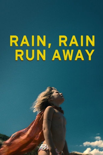 Movie poster for Rain, Rain, Run Away (2019)