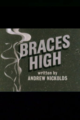 Braces High poster