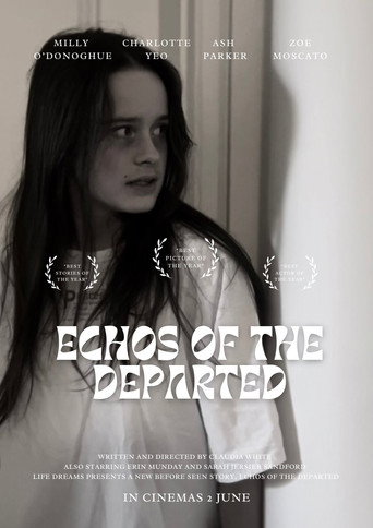 Movie poster for Echoes Of The Departed (2024)