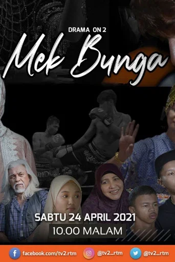 Movie poster for Mek Bunga (2021)