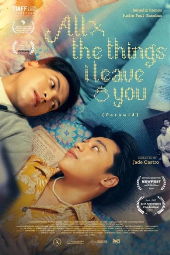 Movie poster for All the Things I Leave You (2025)