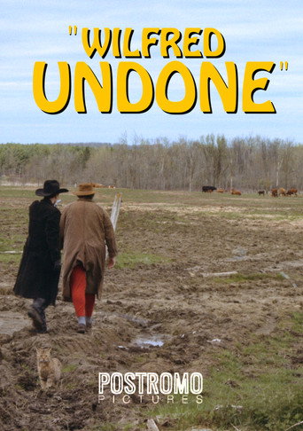 Movie poster for Wilfred Undone (2019)