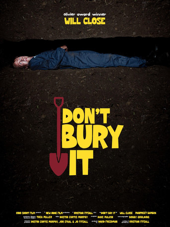 Movie poster for Don't Bury It