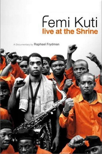 Movie poster for Femi Kuti: Live at the Shrine (2005)