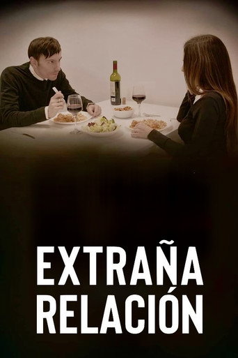 Movie poster for Extraña relación (2022)