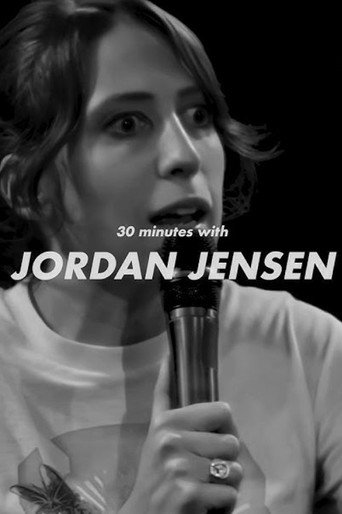 Movie poster for 30 Minutes with Jordan Jensen (2023)