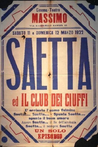 Movie poster for Saetta e il club dei Ciuffi (1921)