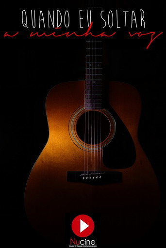 Quando Eu Soltar a Minha Voz poster