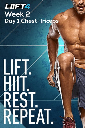 Movie poster for LIIFT4 Week 2 Day 1 Chest-Triceps (2019)
