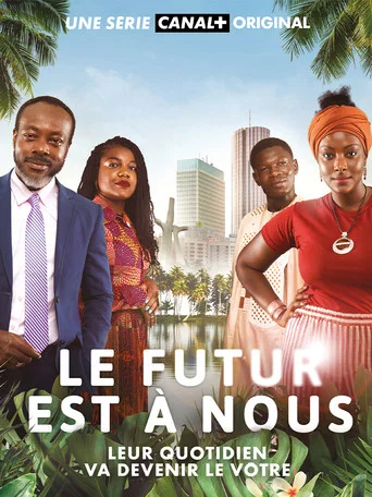 Series poster for Le futur est à nous (2022)