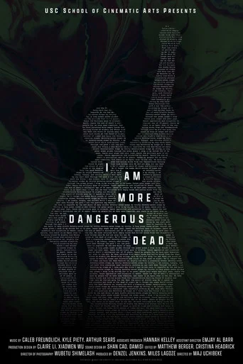 Movie poster for I Am More Dangerous Dead (2023)