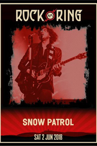 Movie poster for Snow Patrol Live at Rock AM Ring (2018)
