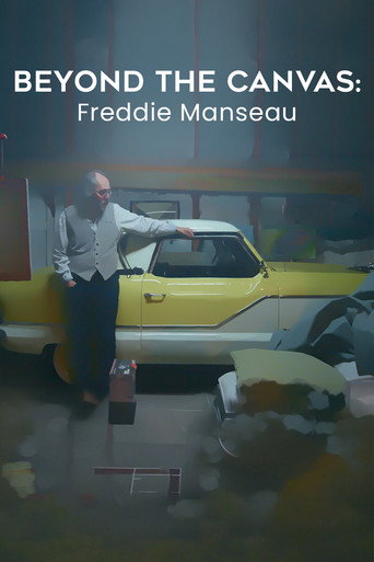 Beyond the Canvas: Freddie Manseau poster