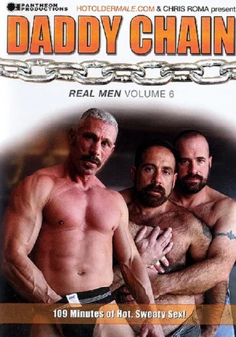Movie poster for Real Men 6: Daddy Chain (2005)