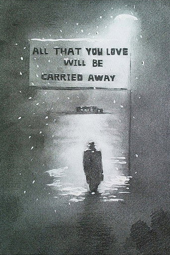 Movie poster for All That You Love Will Be Carried Away (2012)