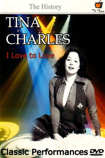 Movie poster for Tina Charles: I Love to Love (2006)
