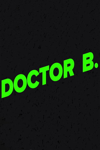 Movie poster for Doctor B (2017)