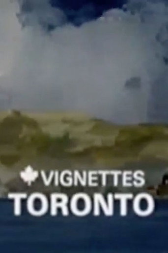 Movie poster for Canada Vignettes: Toronto (1978)