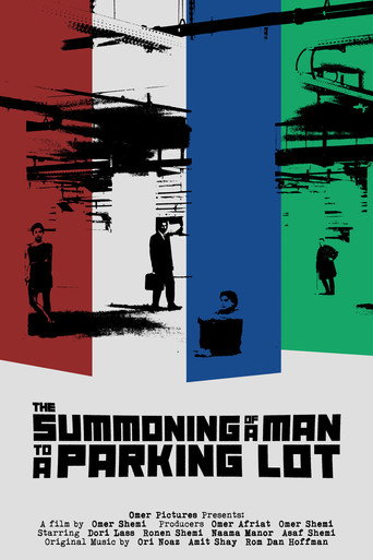 Movie poster for The Summoning of a Man to a Parking Lot (2022)