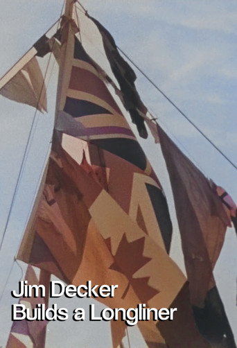 Movie poster for Jim Decker Builds a Longliner (1967)