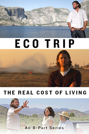 Series poster for Eco-Trip: The Real Cost of Living (2009)