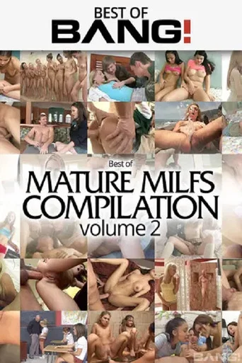 Movie poster for Best Of Mature Milfs Compilation 2 (2017)