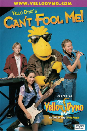Movie poster for Yello Dyno's Can't Fool Me! (1998)