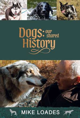 Series poster for Dogs: Our Shared History (2025)