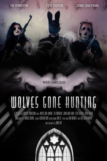 Movie poster for Wolves Gone Hunting (2019)