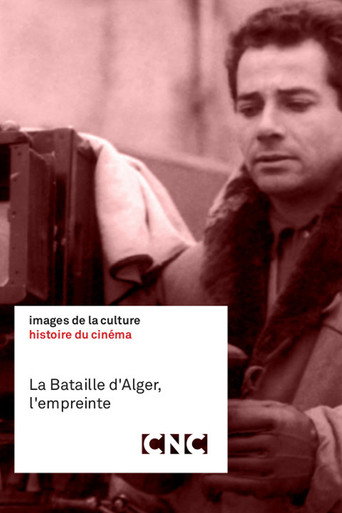 Movie poster for La Bataille d'Alger, l'empreinte (2018)