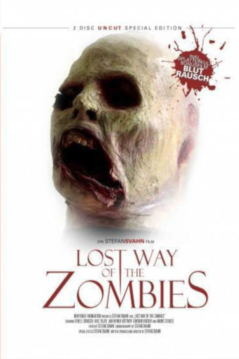 Movie poster for The Lost Way of the Zombies (2005)