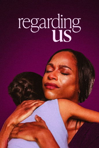 Regarding Us poster