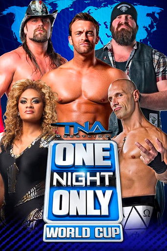 TNA One Night Only: World Cup of Wrestling 2013 poster