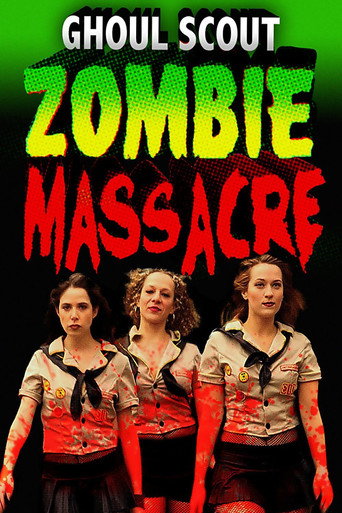 Movie poster for Ghoul Scout Zombie Massacre (2018)