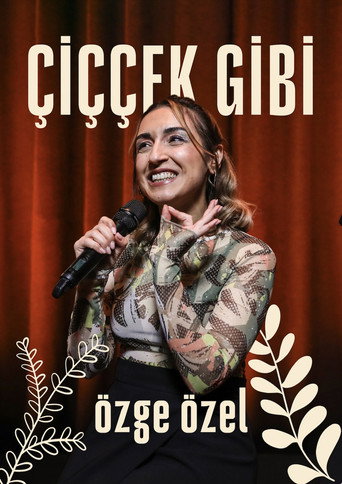Çiççek Gibi poster