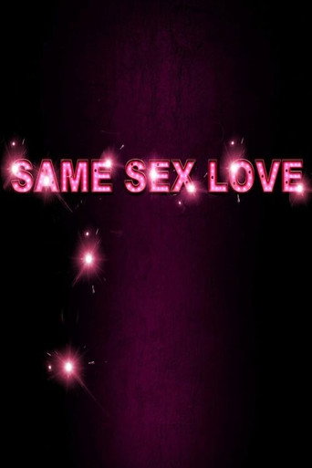Movie poster for Same Sex Love (2012)