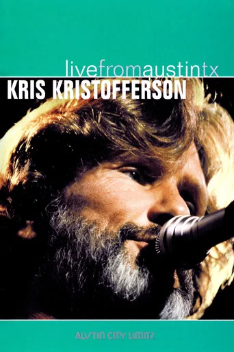 Movie poster for Kris Kristofferson: Live from Austin, TX (2006)
