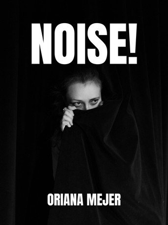 Movie poster for NOISE! (2023)