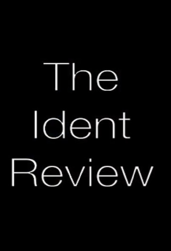 The Ident Review poster