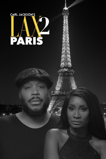 Movie poster for Carl Jackson’s LAX 2 Paris (2024)