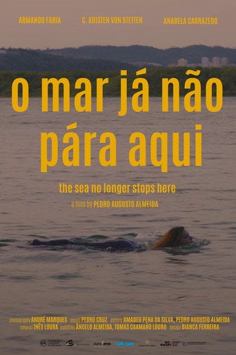 Movie poster for The Sea No Longer Stops Here (2020)