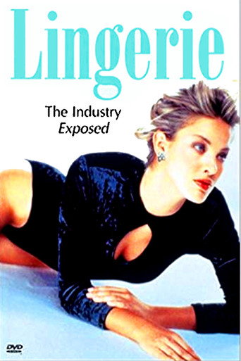 Movie poster for Lingerie: The Industry Exposed (1999)