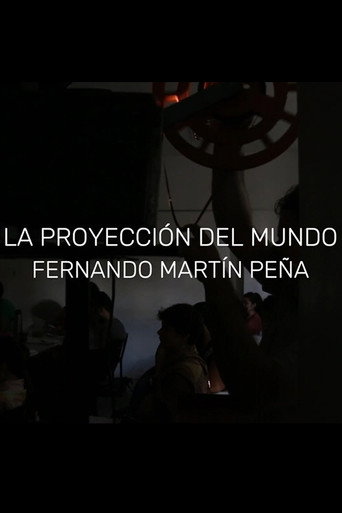 Movie poster for Fernando Martín Peña: La proyección del mundo (2021)