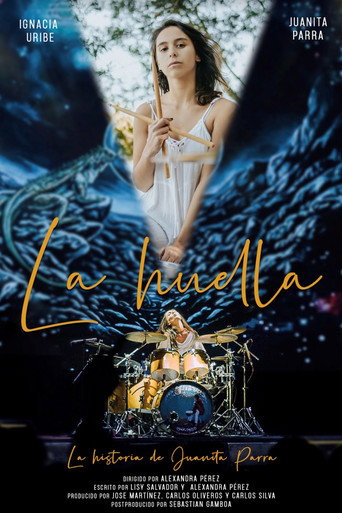 Movie poster for La huella, la historia de Juanita Parra (2021)