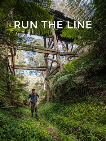 Movie poster for Run the Line: Retracing 43km of hidden railway (2019)