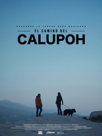 Movie poster for El Camino del Calupoh (2024)
