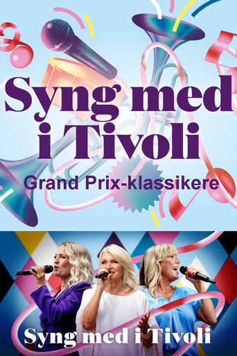 Syng med i Tivoli - Grand Prix-klassikere poster