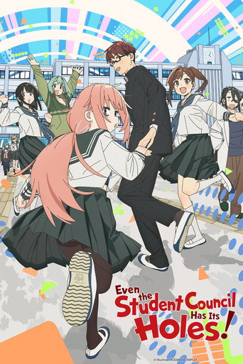 Series poster for Even the Student Council Has Its Holes! (2026)