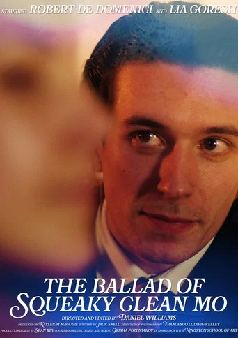 Movie poster for The Ballad of Squeaky Clean Mo (2024)